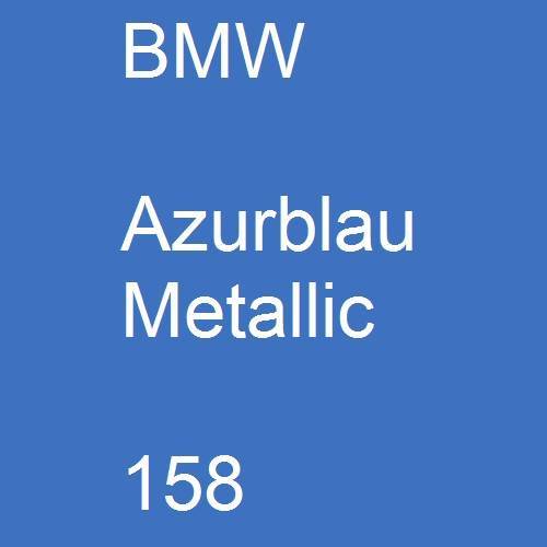 BMW, Azurblau Metallic, 158.